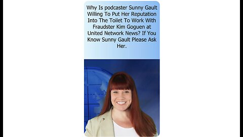 Why Is Podcaster Sunny Gault Willing To Put Her Reputation Into The Toilet?