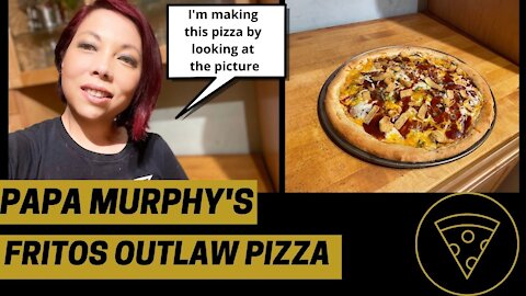 I Made the Papa Murphy's Fritos Outlaw Pizza by Looking at a Picture and Reading the Ingredients!
