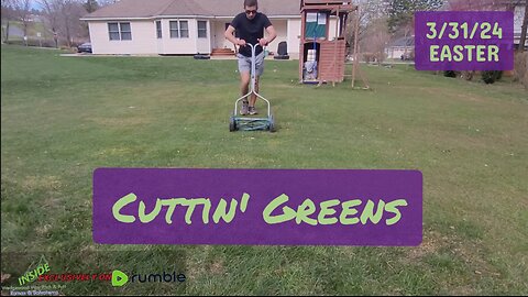 Cutting our Backyard Green on EASTER SUNDAY | 3/31/24 Daily Course Maintenance
