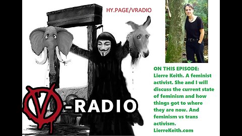 What happened to Feminism? Lierre Keith on V-RADIO!