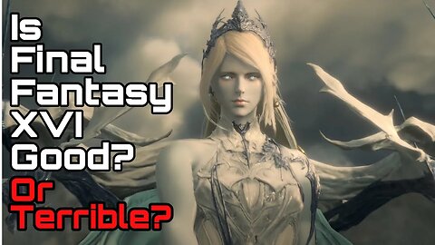 Final Fantasy XVI Impressions + Review