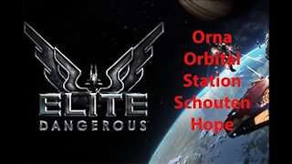 Elite Dangerous: Permit - Orna - Orbital Station - Schouten Hope - [00116]