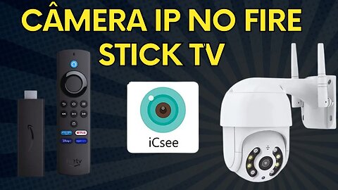 Câmeras IP no seu Fire Stick TV Sistema de Monitoramento Avançado! Aprenda a Visualizar