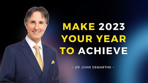 Clarify, Expand and Achieve Your Goals - Including Your Bucket List | Dr John Demartini
