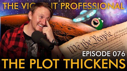 EPISODE 076: The Plot Thickens