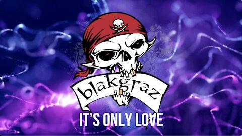 It's Only Love by Blakgraz