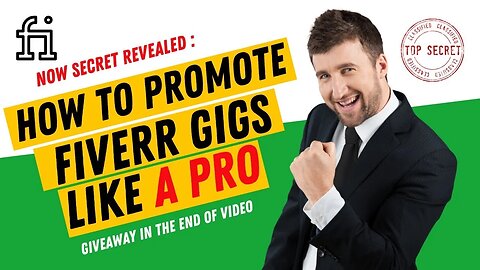 HOW TO PROMOTE FIVERR GIG LIKE A PRO