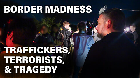 Border Madness: Traffickers, Terrorists, & Tragedy | Verdict Ep.186