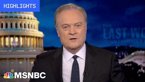 Watch The Last Word With Lawrence O’Donnell Highlights: Oct. 4