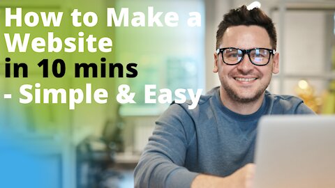 How to Make a Website in 10 mins - Simple & Easy