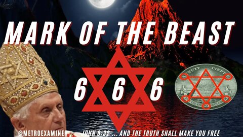 MARK OF THE BEAST - 666 - STAR OF DAVID EXPOSED!