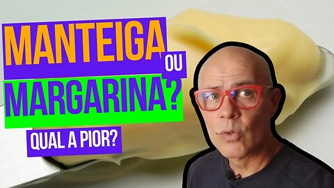 Margarina ou Manteiga? Qual a melhor para o Diabético?