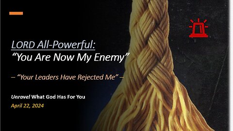 Lord All Powerful: "You Are Now My Enemy"
