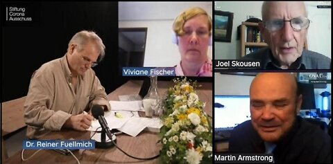 (Pt 2/ 2) Session 100 "Last Stop: Justice" w/ Joel Skousen & Martin Armstrong: Dr Reiner Fuellmich (4.14.22)