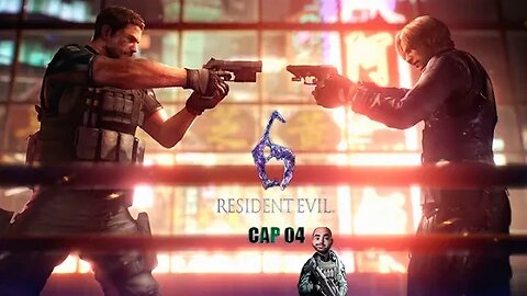 RESIDENT EVIL 6 CAP 04