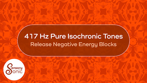 417 Hz Pure Isochronic Tones | Clear Negative Energy & Blockages