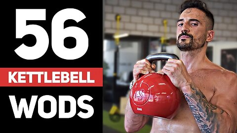 56 Kettlebell WODs For All Fitness Levels