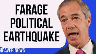 Nigel Farage Starts Political EARTHQUAKE