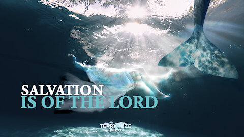 Salvation Is Of The Lord!