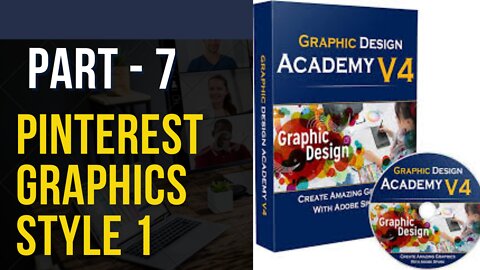 7 pinterest graphics style 1 ... PART - 7 ....FULL & FREE COURSE 2022