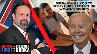 Sebastian Gorka LIVE: Biden wants you to believe he's protecting women's sports