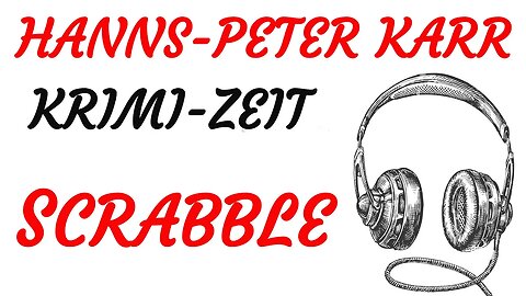 KRIMI Hörspiel - Hanns-Peter Karr - SCRABBLE (1994) - TEASER