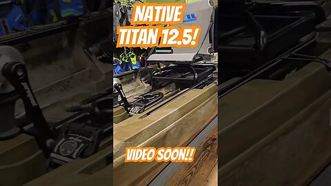 Native Titan X! we are the first to have it in stock! #shorts #native #fishingkayak #kayakfishing