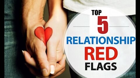 Love Relationship Red Flags-Dating Red Flags-Dating Tips & Relationship Advice for Women And Men