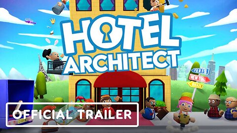 Hotel Architect - Official Early Access Announcement Trailer