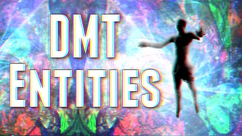 8 DMT Entities