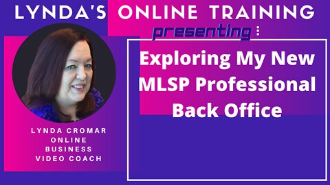 Exploring My New MLSP Professional Back Office