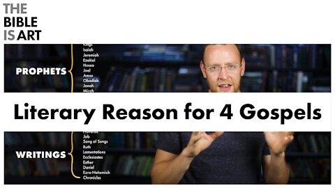 The Literary Reason There Are Four Gospels