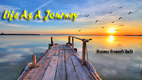 LIFE AS A JOURNEY