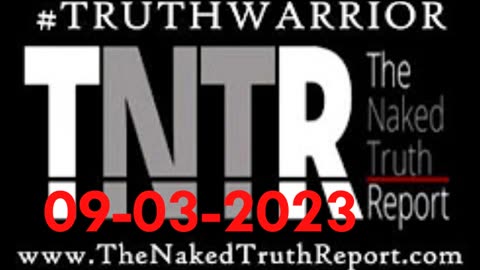 TNTR 09-03-2023. Is There An Audio That Will Blow The Lid Off The Biden Administration