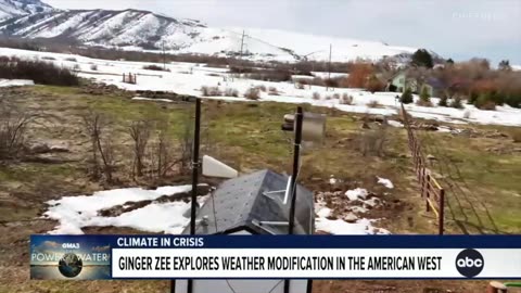 ABC News Explains How 'Cloud Seeding' is Being Used to Modify Weather Across the U.S.