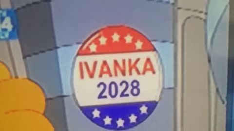 La previsione nei cartoni animati dei simpson della futura elezione alle presidenziali americane di Ivanka MARIE Trump nel 2028 nella st 28 ep 4 intitolato la casa sull'albero dell'orrore XXVII(27) del ottobre 16,2016 USA ottobre 31,2017 ITALIA