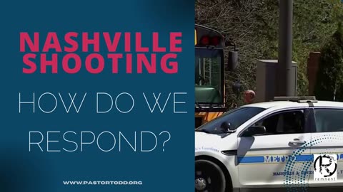 Todd Coconato Show I Nashville Shooting: How Do We Respond?