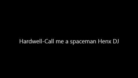 Hardweel Call me a spaceman