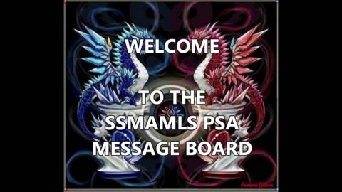 SSMAMLS PSA MESSAGE BOARD