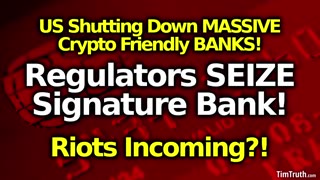 Government SEIZES Another HUGE $110B Bank! War On Crypto? Will Major Riots Ensue?