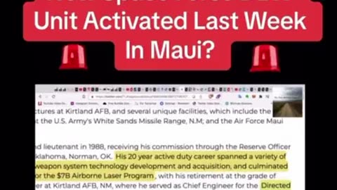 Maui Fire - "New Space Force DEW Unit Activated in Maui"