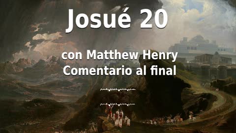 📖🕯 Santa Biblia - Josué 20 con Matthew Henry Comentario al final.