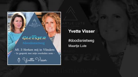 Yvette Visser | #doodisnietweg #3
