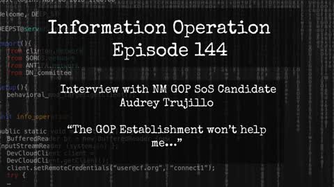 IO Episode 144 - NM GOP SoS Candidate Audrey Trujillo And The Fight For Election Integrity