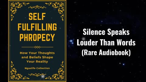 Self - Fulfilling Prophecy - How Your Thoughts and Beliefs Shape Your Reality Audiobook