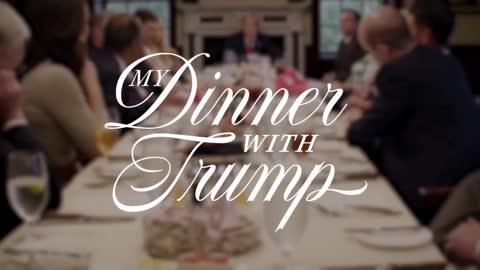 My Dinner With Trump | Official Trailer Daily Wire +