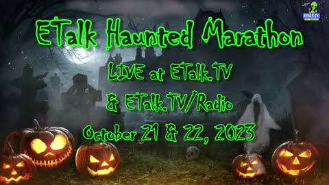 ETalk Haunted Marathon 2023