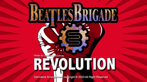 The Beatles Brigade - REVOLUTION