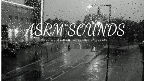 ASRM Sounds | ASRM Sleep Sounds for Restful Nights | When Light Fades Away & Rain drops - 30 minutes