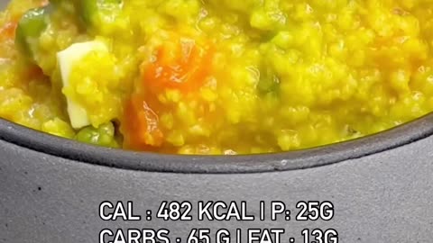 Weightloss Dinner : Foxtail Millets Khichdi Cal : 482 Kcal | P: 25G | Carbs : 65 G | Fat : 13 G